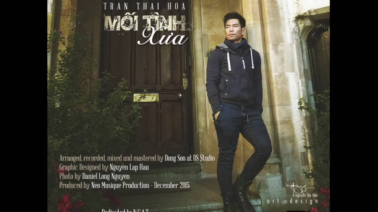 Mối Tình Xưa - Trần Thái Hòa