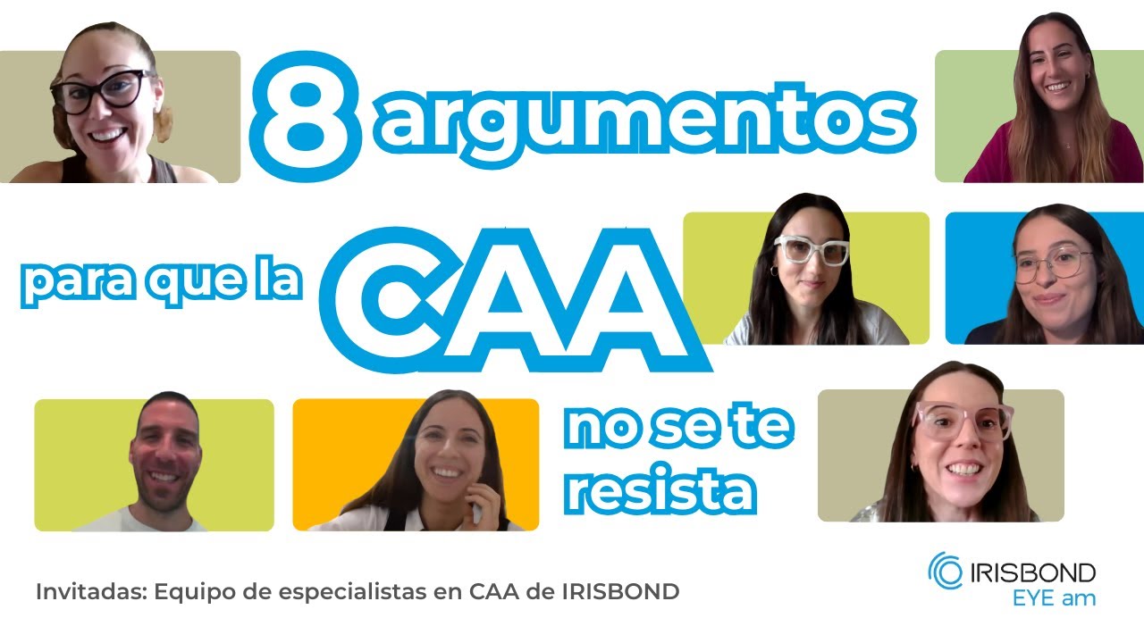 IRISBOND | Un Café con 8 especialistas: 8 argumentos para que la CAA no se te resista