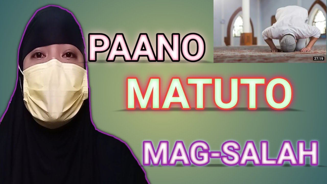 PAANO MATUTO MAG-SALAH : PAANO ISAULO ang PAG-SASAH