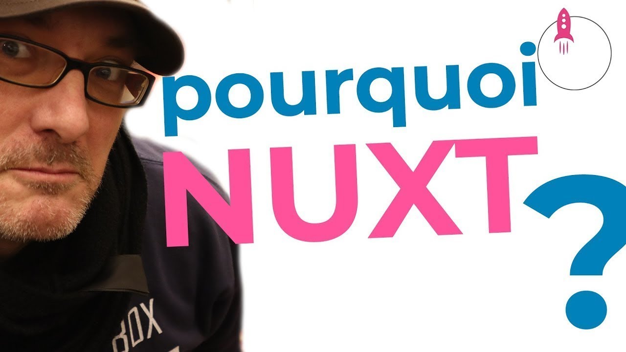 C'est quoi Nuxt ? Est-ce mieux que Next.js ?