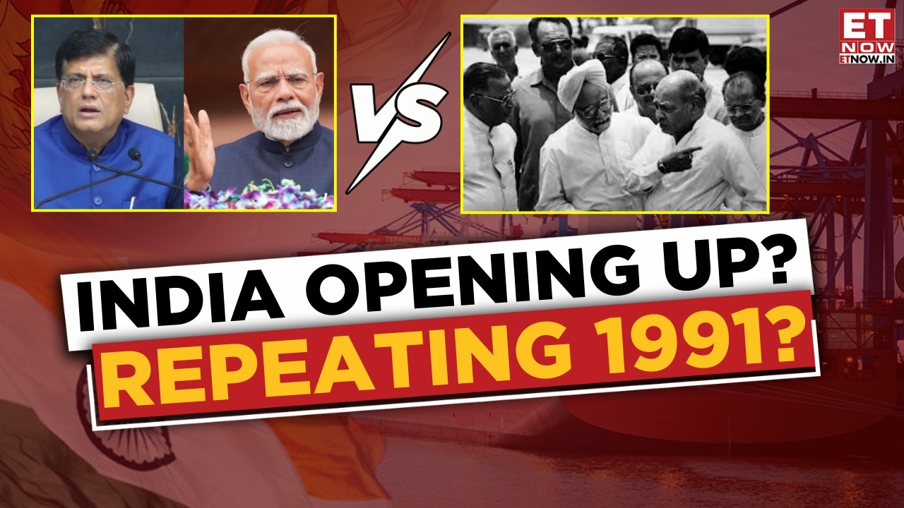 Is India Repeating 1991 Or Strategically Opening To The World? | India Trade Deals Decoded | ET Now