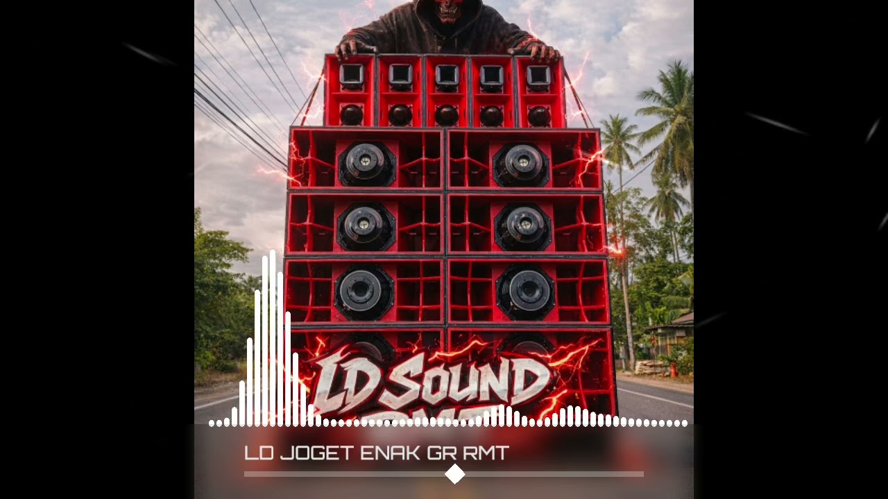 RMT JOGET ENAK ( LD SOUND SISTEM )