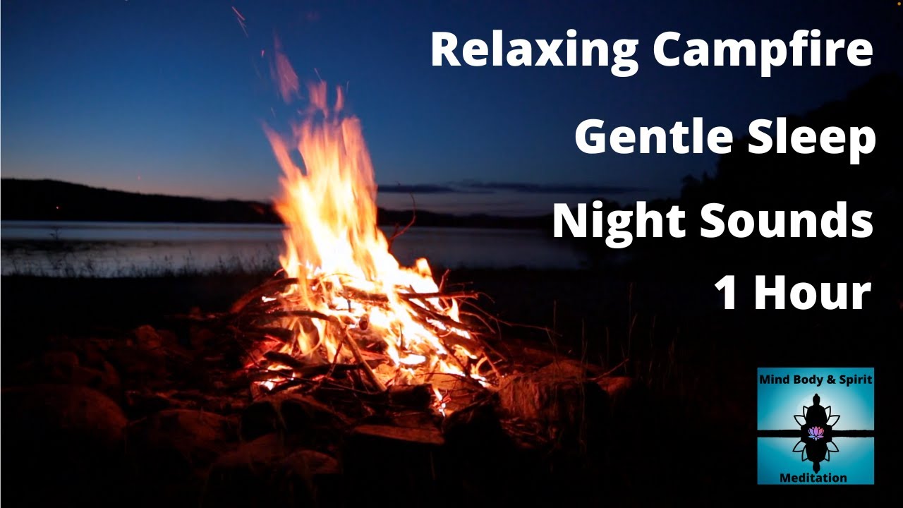 Relaxing Campfire Meditation and Peaceful Deep Sleep Music for Stress Relief
