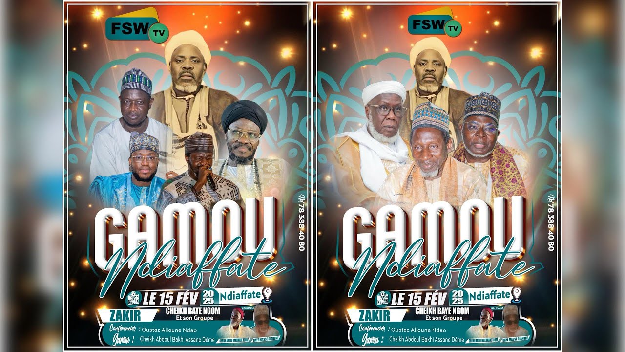 GAMOU NDIAFFATE EDITION 2025 ANIMEE PAR CHEIKH ABDOUL BAKHI ASSANE DEME