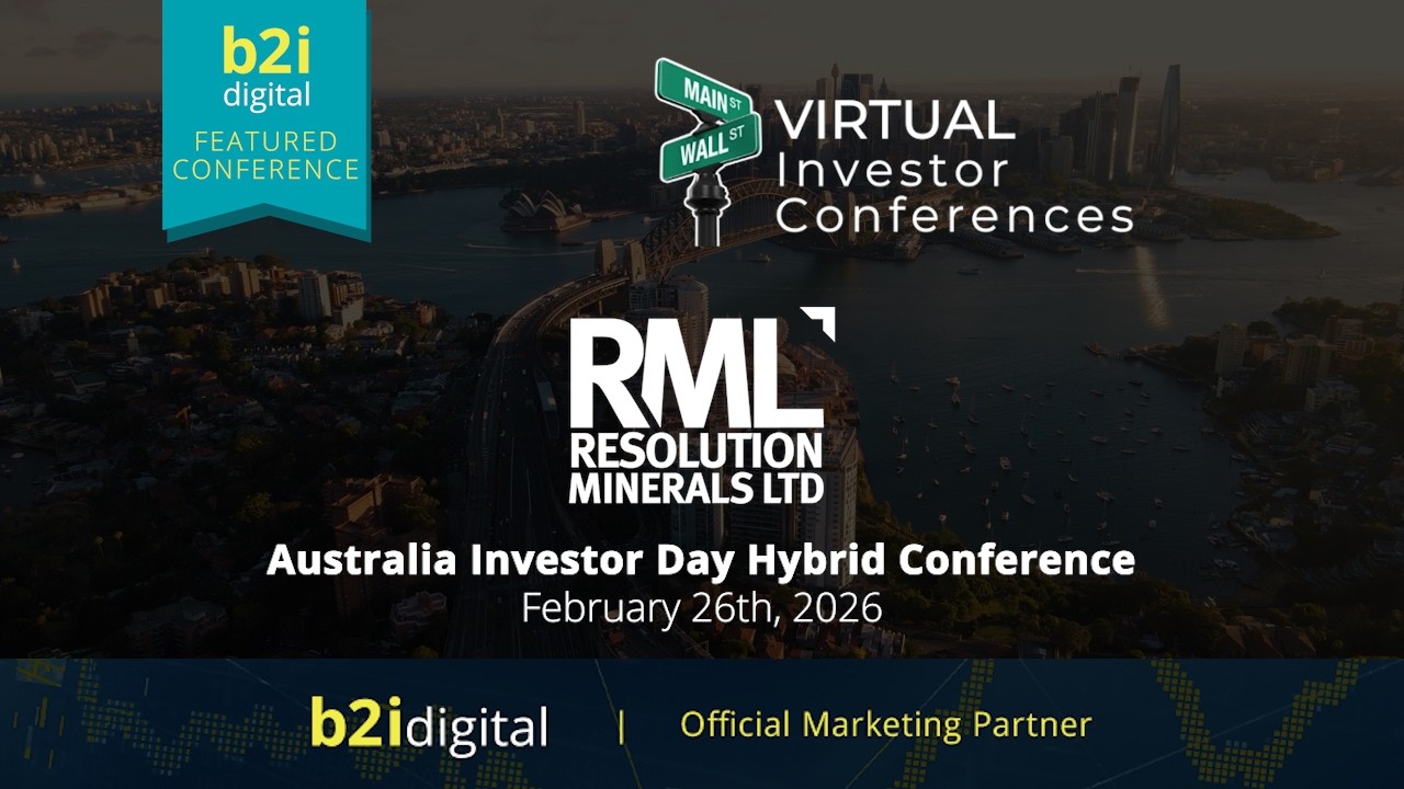 Australia Investor Day Hybrid Conference – Resolution Minerals Ltd. (OTCQB: RLMLF | ASX: RML)