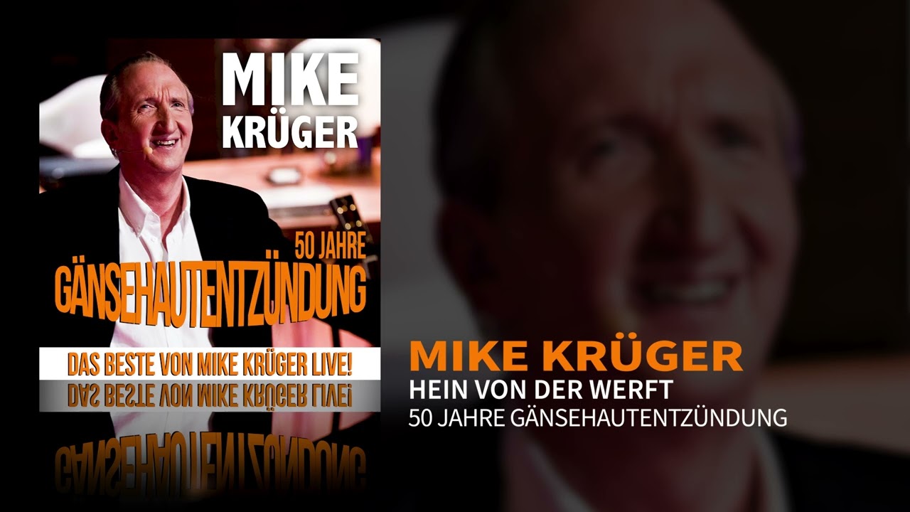 Mike Kr&uuml;ger - Hein von der Werft (von 