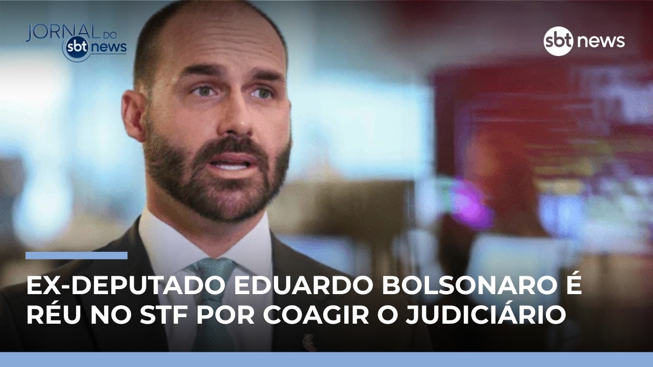 STF abre ação penal contra Eduardo Bolsonaro | #JornaldoSBTNews