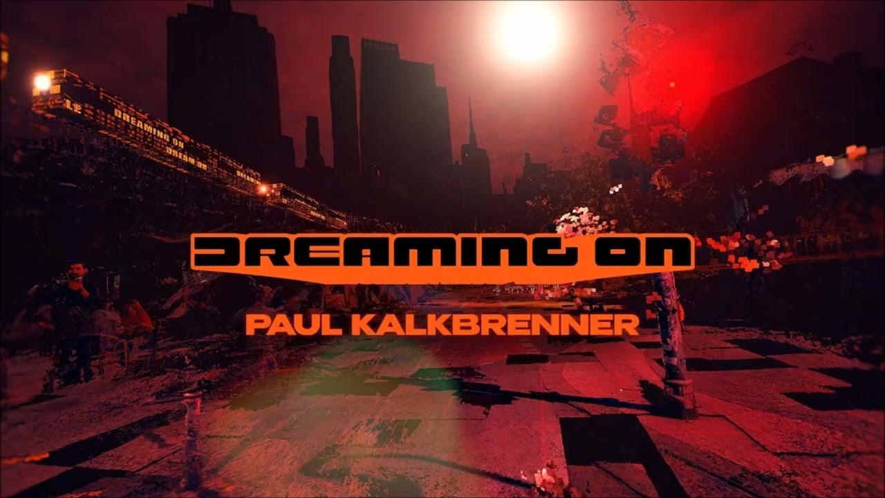 Paul Kalkbrenner - Dreaming On Extended Mix Djk mel 2025