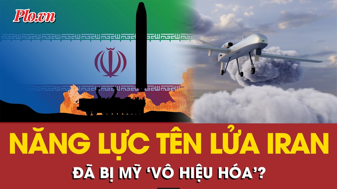 Mỹ tuyên bố áp đảo, đã ‘vô hiệu hóa’ năng lực tên lửa Iran, thực tế có như vậy? | PLO