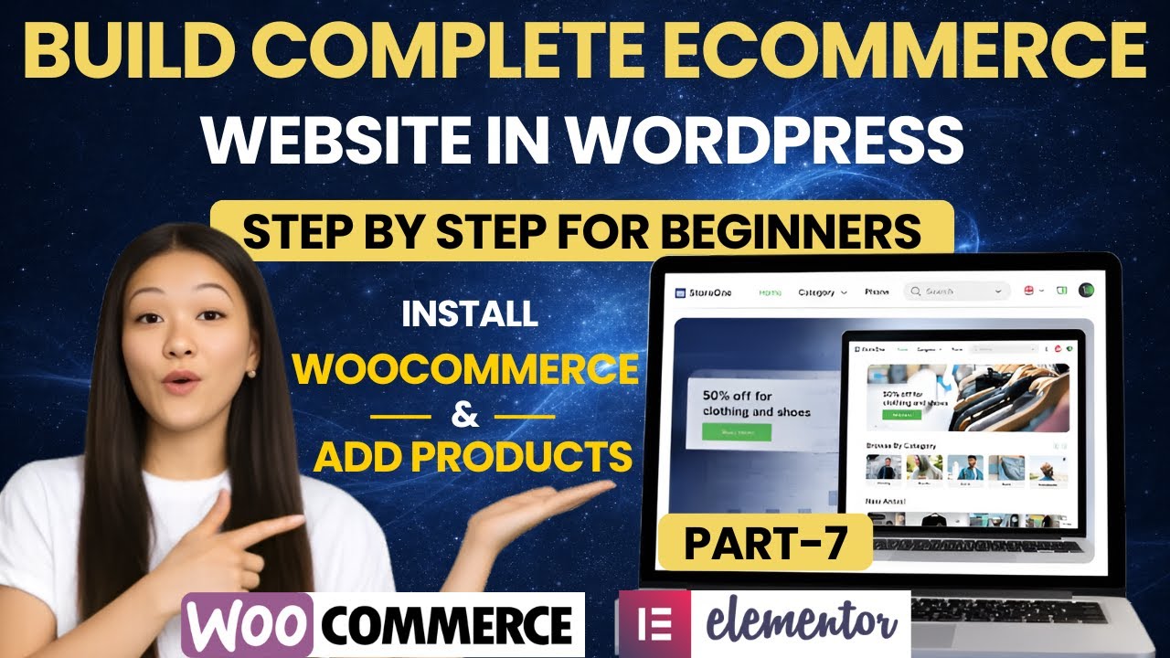 WooCommerce Complete Course for Beginners 🚀 | Part-7 | Install WooCommerce & Create Products