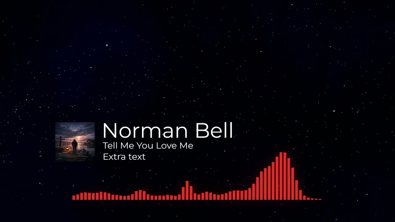 Tell Me You Love Me by Norman Bell. AI sung lyrics by Norman Bell.
