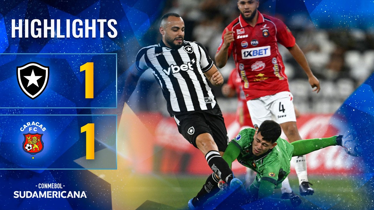 BOTAFOGO vs. CARACAS FC | HIGHLIGHTS | CONMEBOL SUDAMERICANA 2026
