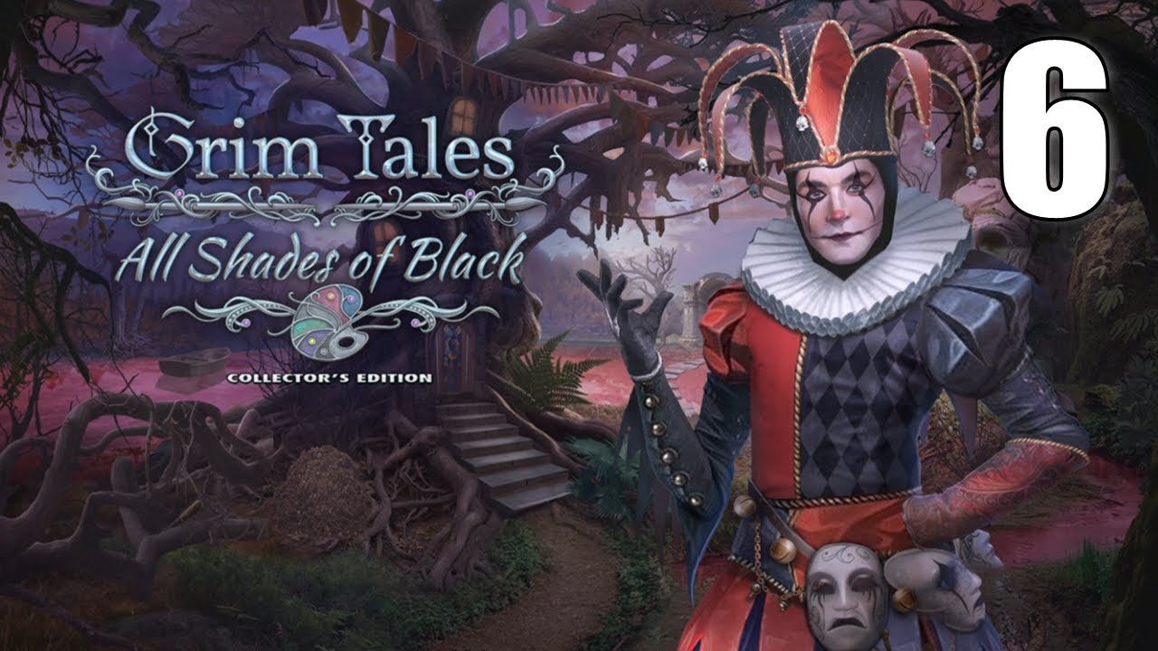 Grim Tales 24: All Shades of Black CE [06] Let's Play Walkthrough - Part 6