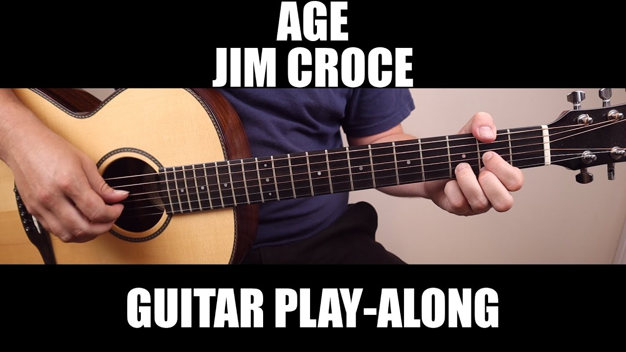 Age - Jim Croce | Fingerstyle Guitar Cover / Play-Along + Tab
