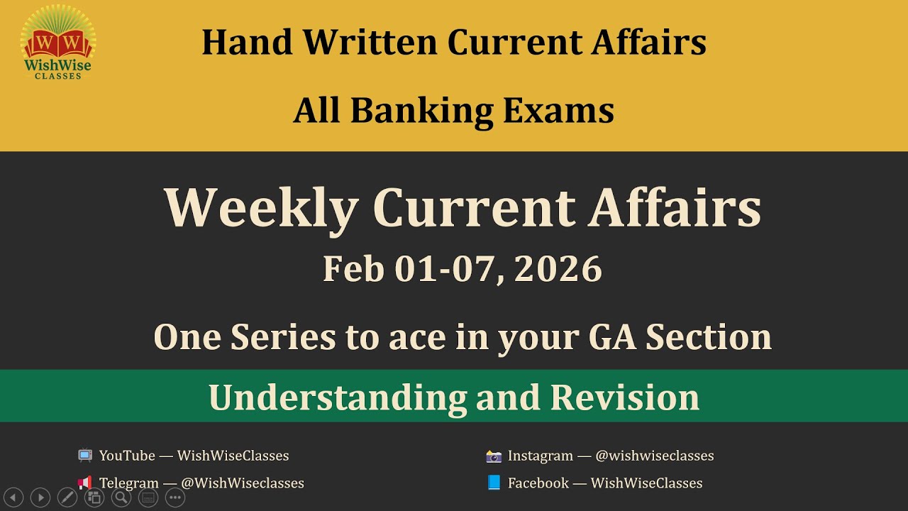 Weekly Handwritten Current Affairs | RBI | NABARD | Other IBPS Exams| February 01 to 07, 2026