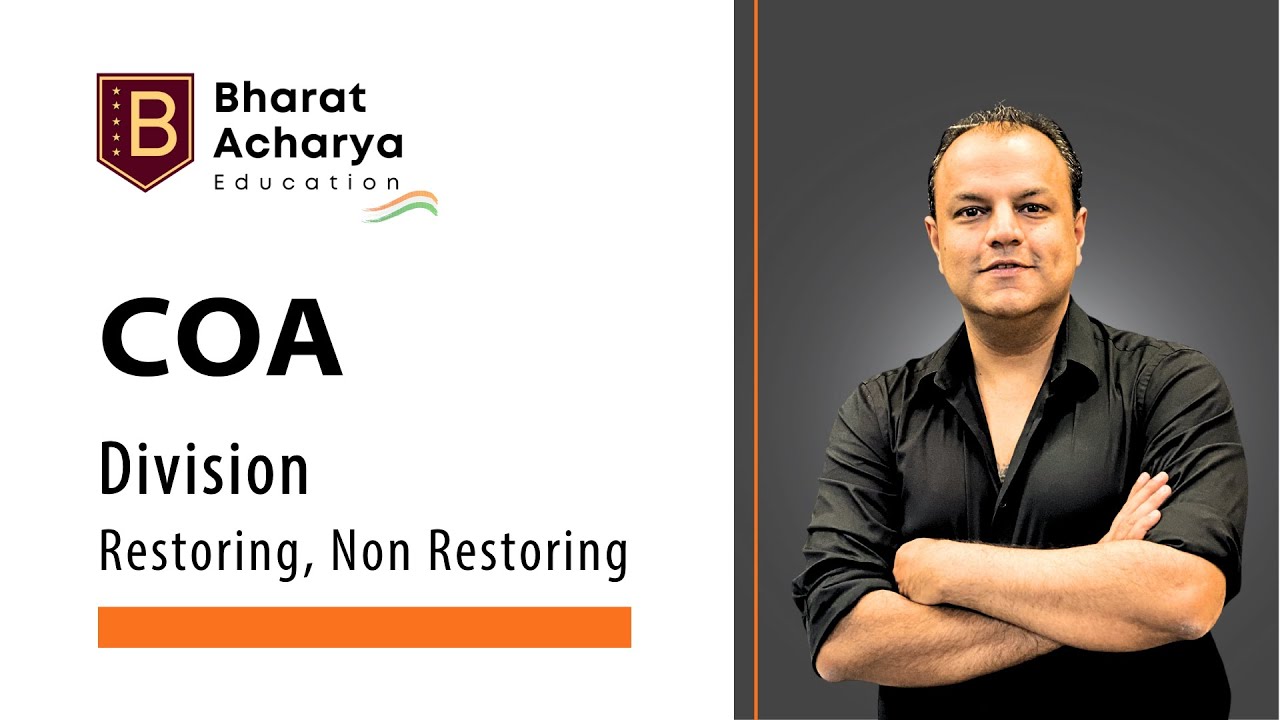 COA | Division | Restoring and Non-restoring Division | Bharat Acharya Education