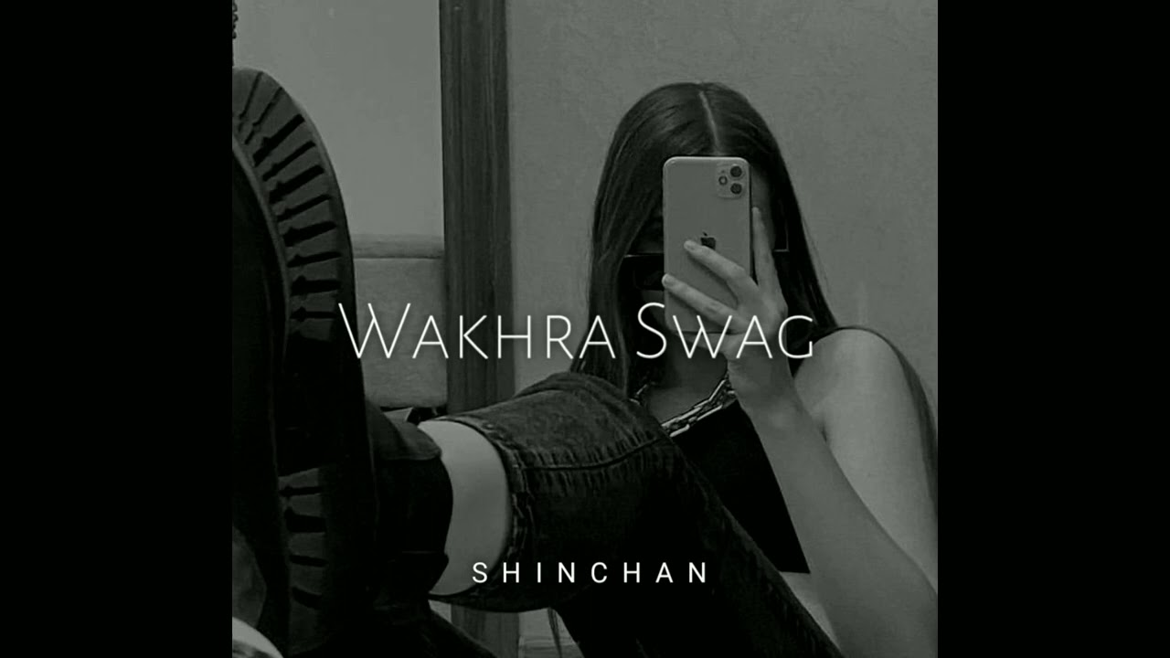 Wakhra Swag [ Slowed Reverb ] | Shinchan
