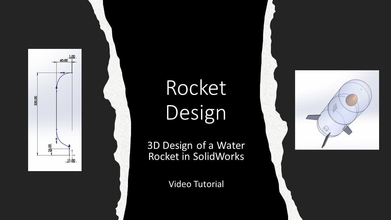 2. 3D Design of a Water Rocket in SolidWorks - tutorial