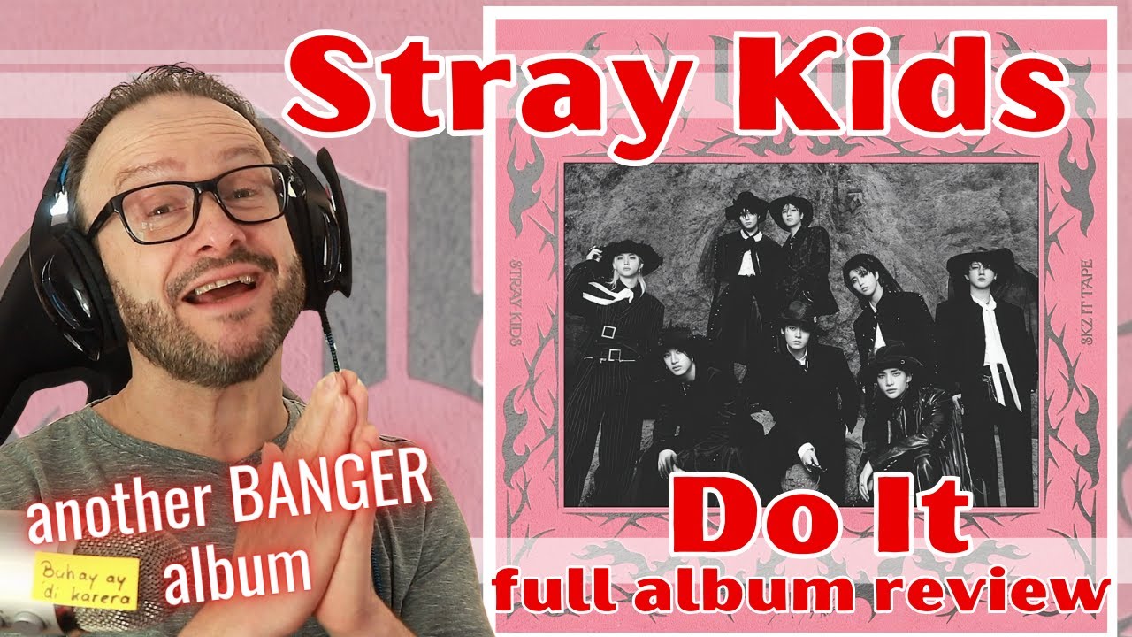 Творческий гений!!! Stray Kids SKZ IT TAPE 'DO IT' ПОЛНЫЙ АЛЬБОМ обзор / реакция