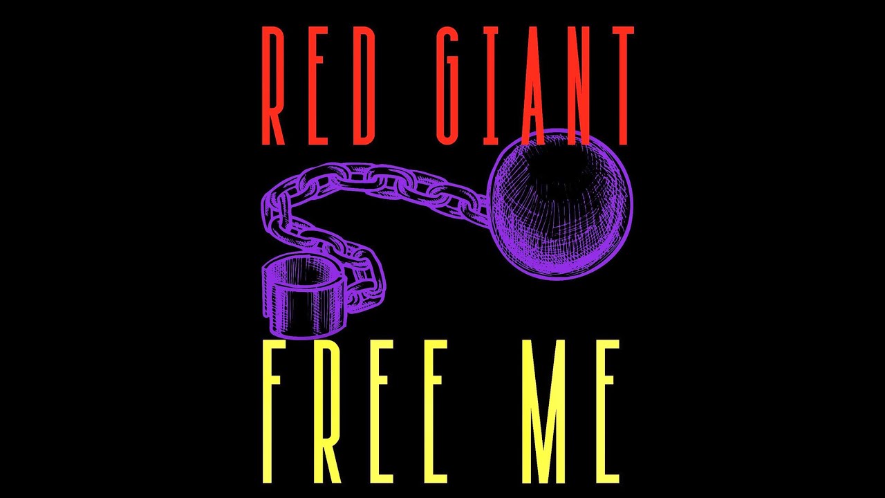 Red Giant - Free Me (Official Music Video)