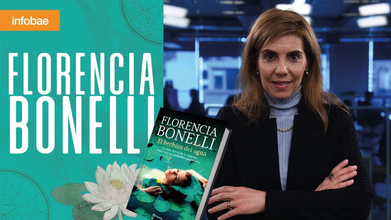 Florencia Bonelli: “El hechizo del agua es mi novela más sensible”