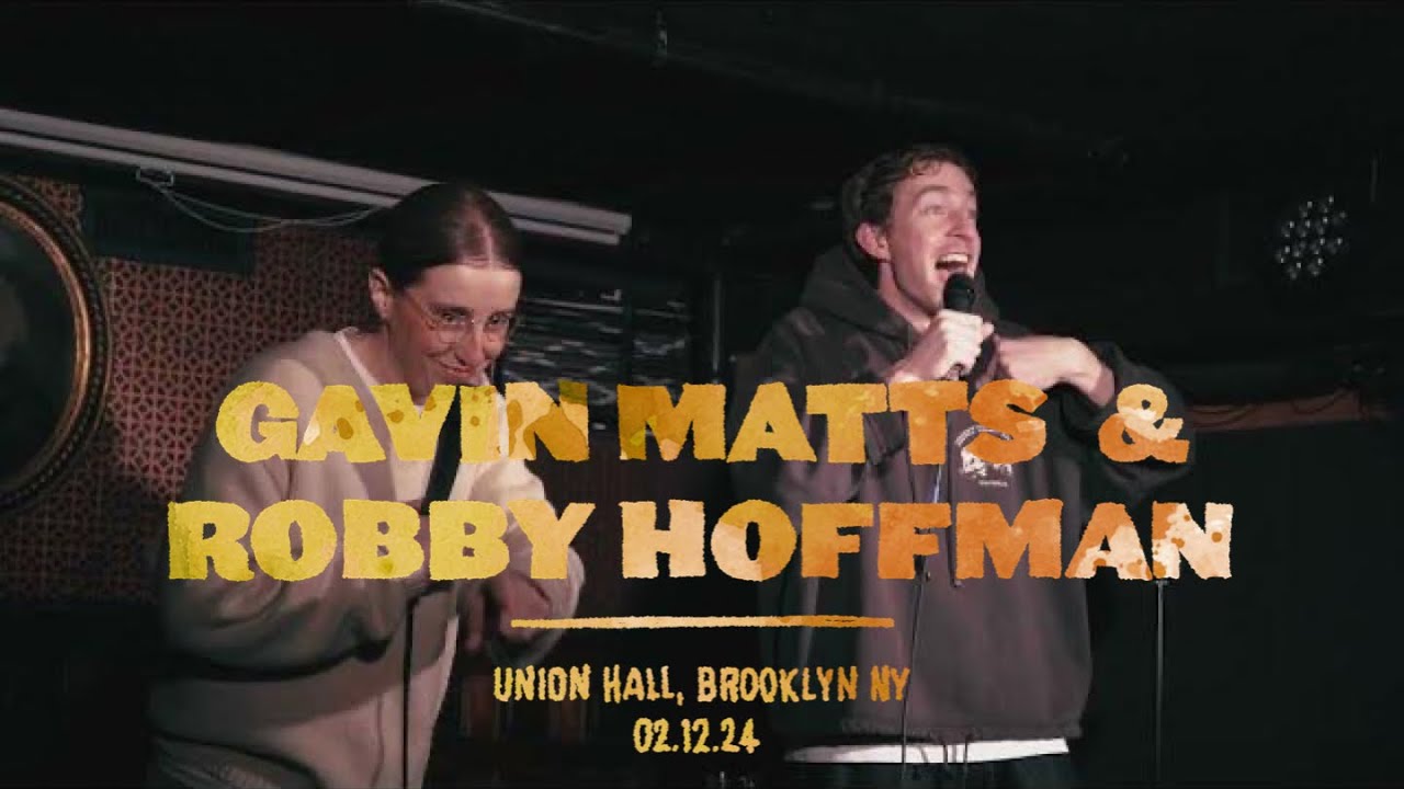 Trauma Bond Friendship | Gavin Matts and Robby Hoffman at Union Hall