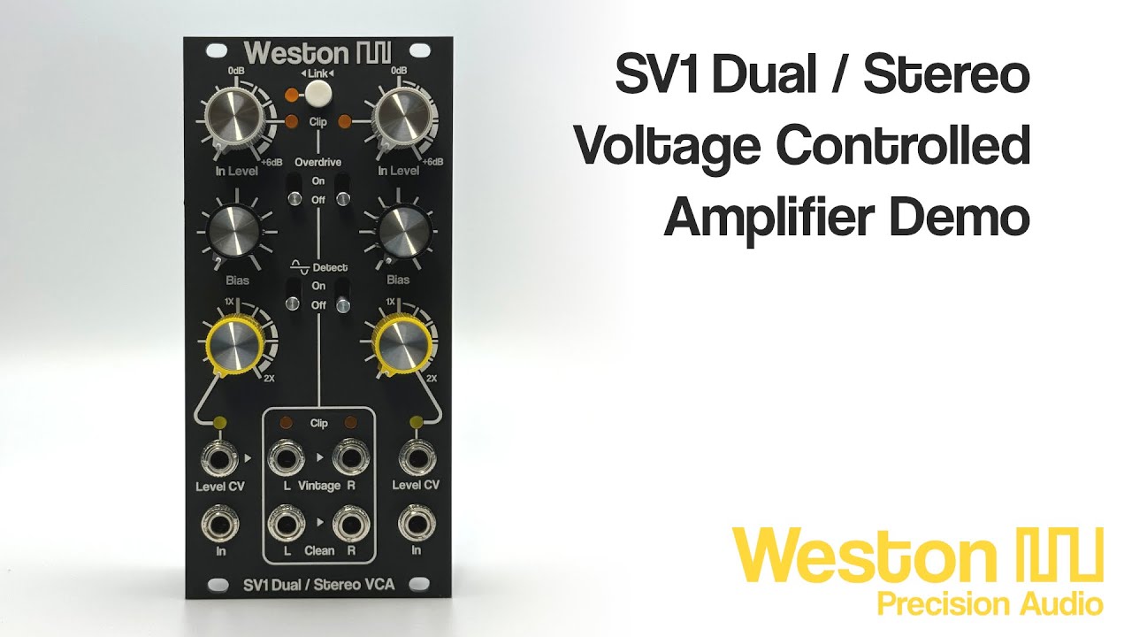 Weston Precision Audio SV1 Dual/Stereo VCA Eurorack Offical Demo