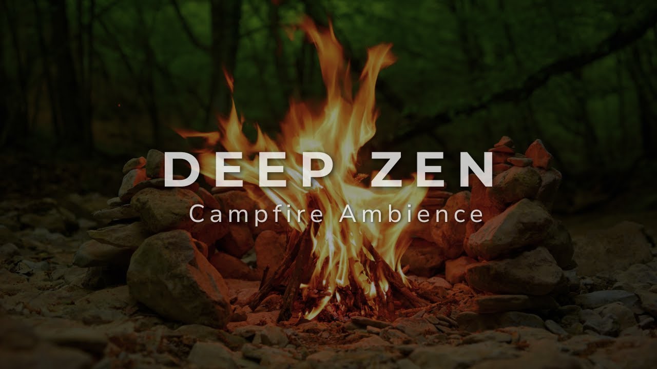 Campfire Sounds for Mindfulness Practice - 30 Minute Unguided Meditation