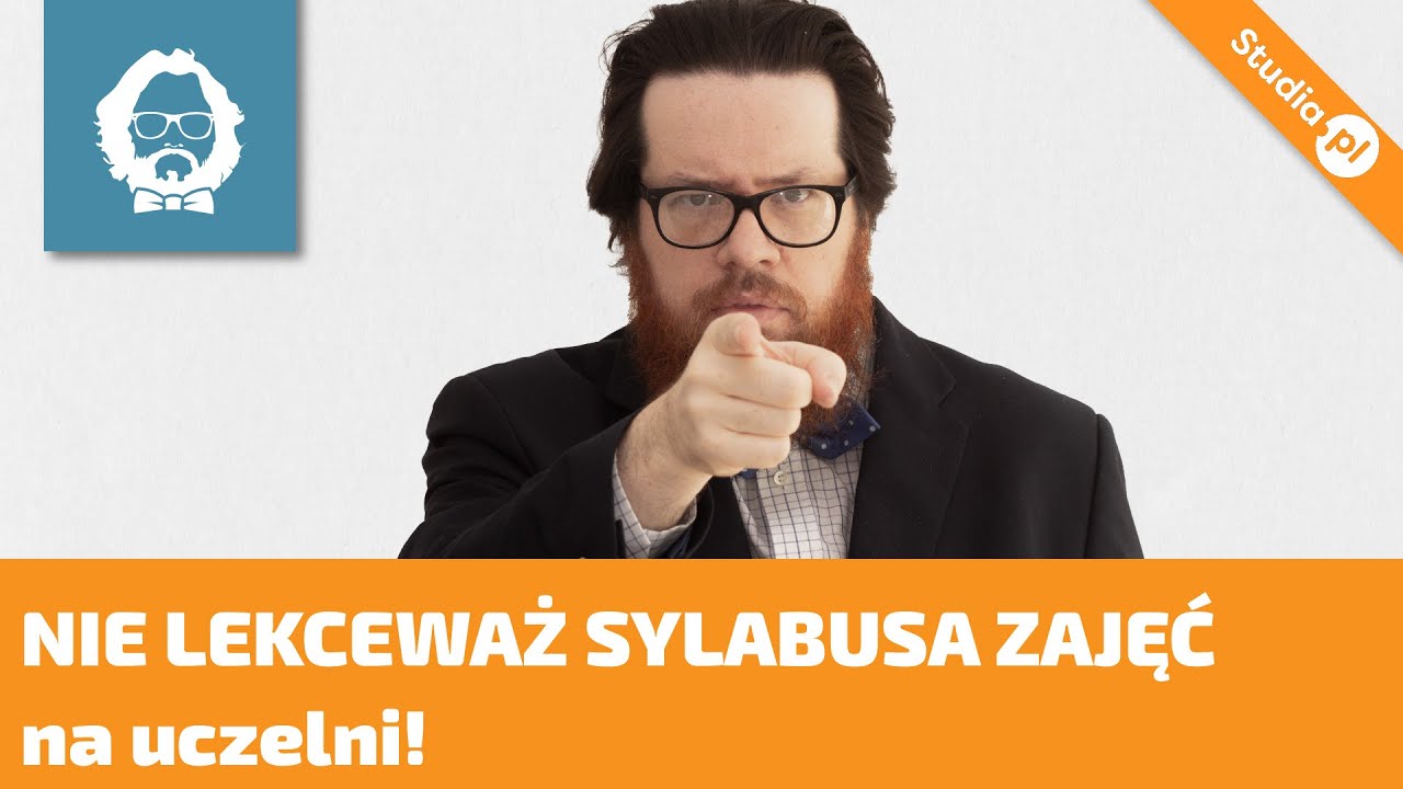 Jak czytać sylabus i co można zyskać z zapoznania się z planem wykładów oraz ćwiczeń?