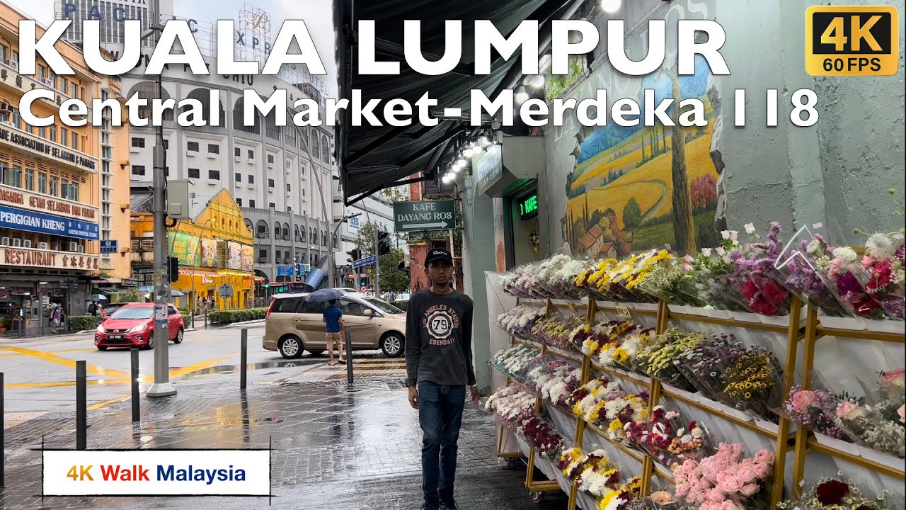 [4K 60fps HDR] KUALA LUMPUR | Central Market - Merdeka 118 Tower streets walk | April 2024 - MWT
