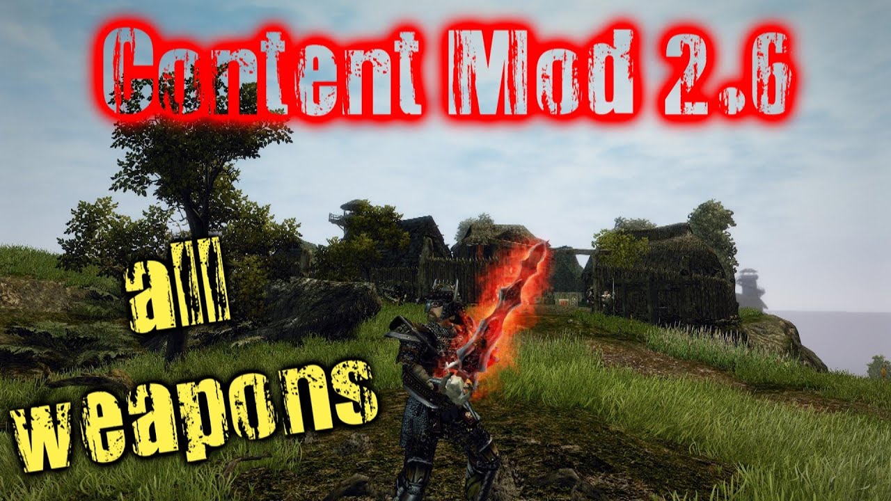 Gothic 3 Content Mod 2.6 Bronie all weapons