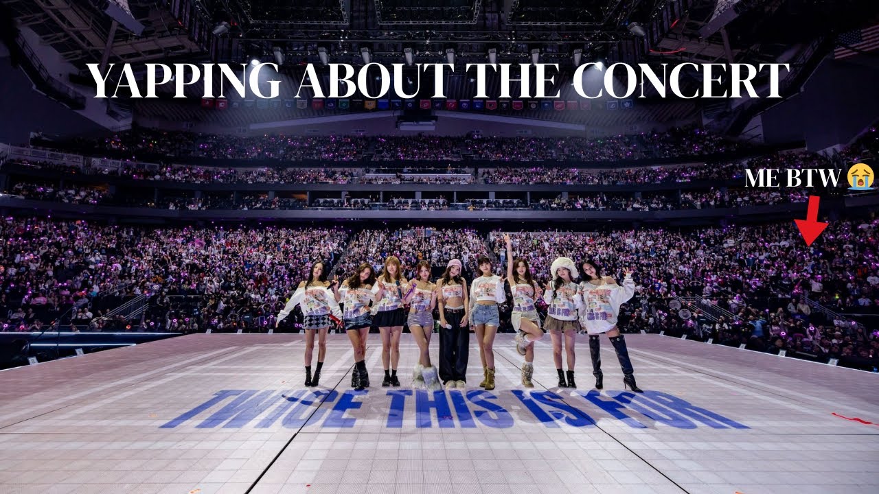 Yapathon about Twice This is For Concert | Seattle Night 1
