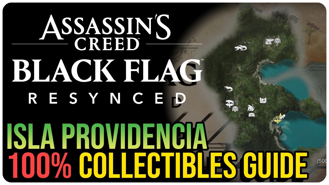 Isla Providencia &ndash; All Collectible Locations &ndash; Assassin&rsquo;s Creed Black Flag Resynced