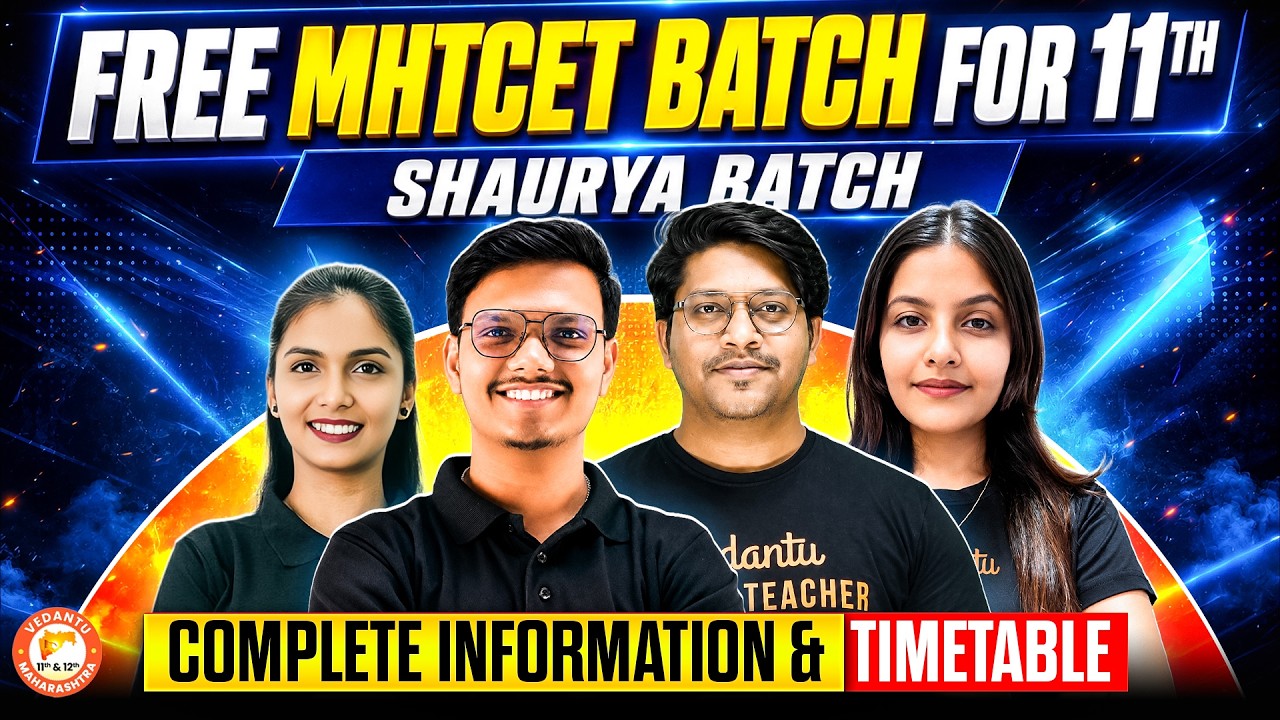 Shaurya MHT-CET Class 11 FREE Batch | Complete Details With Time Table | By Pravin Sir