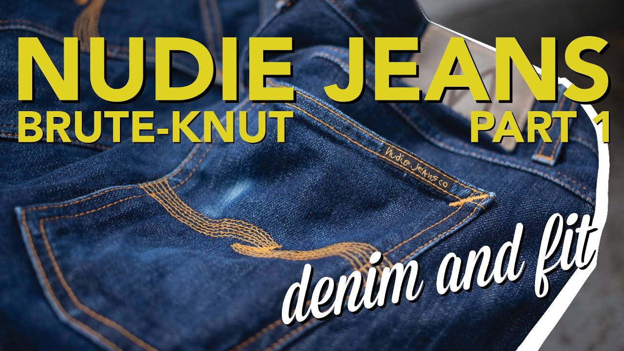 Джинсы Nudie Selvedge Denim. Подходят ли они для работы? Часть 1. Деним и посадка.