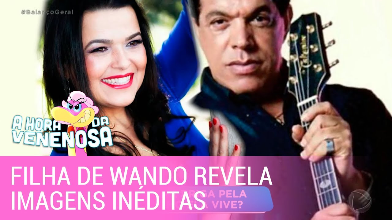 Filha de Wando revela imagens inéditas de convívio com o pai