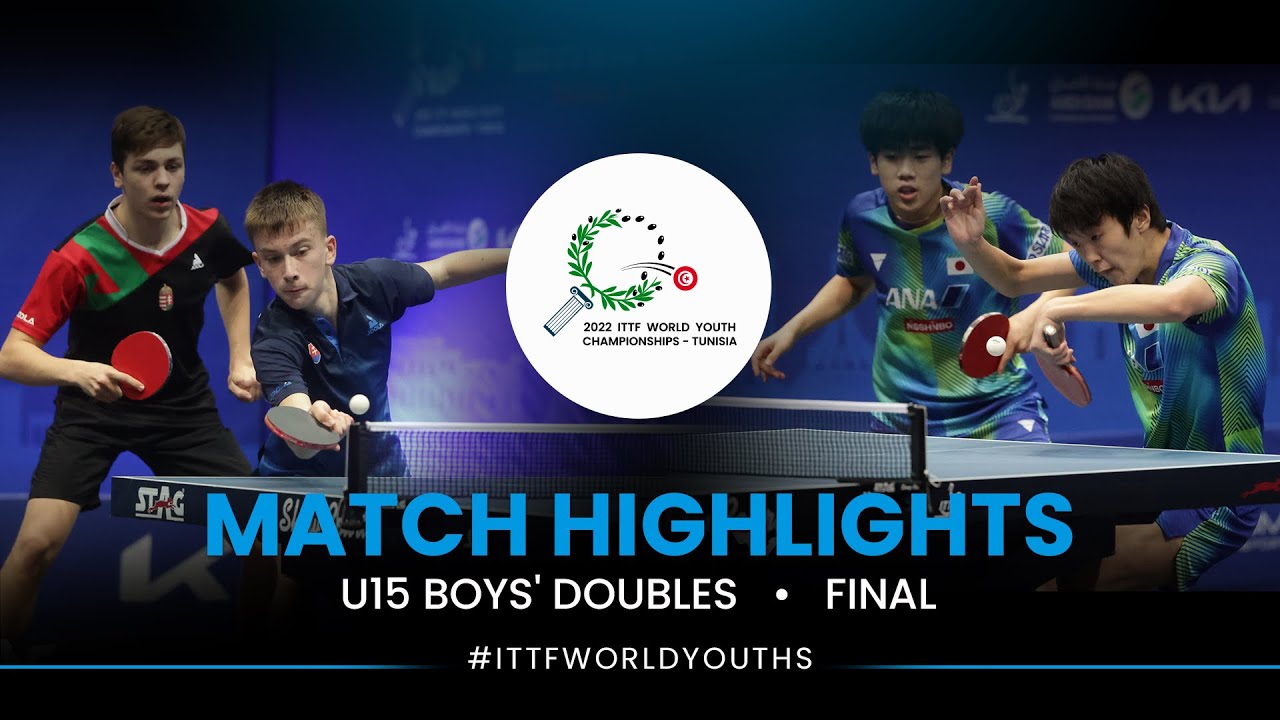 S. Arpas/B. Lei vs K. Yoshiyama/T. Tanimoto | Final U15 BD | ITTF World Youth Championships 2022