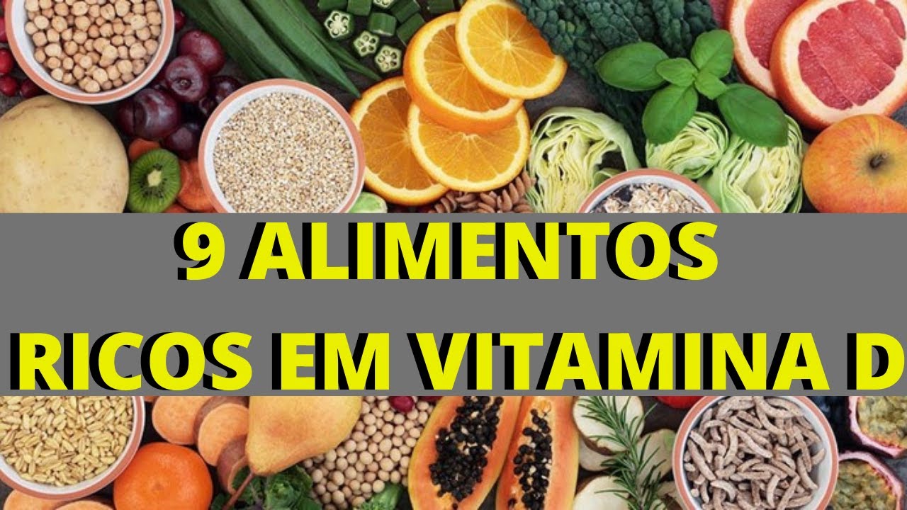 9 ALIMENTOS RICOS EM VITAMINA D