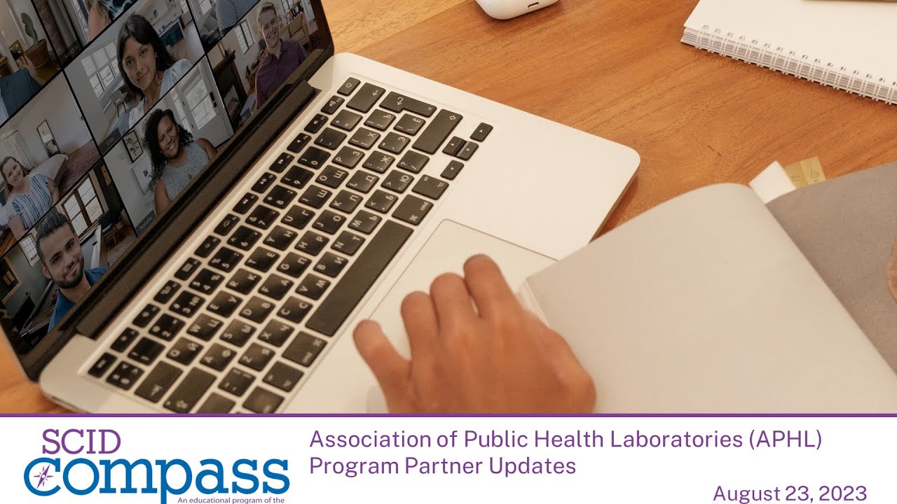 SCID Compass Lunch and Learn: APHL Update