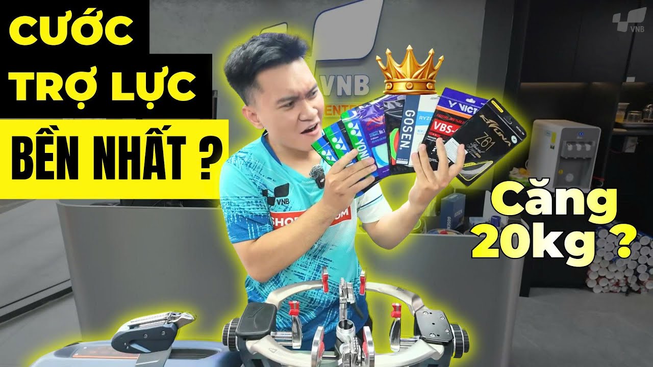 CĂNG 20KG bằng CƯỚC TRỢ LỰC??? | Truy tìm CƯỚC CẦU LÔNG TRỢ LỰC 