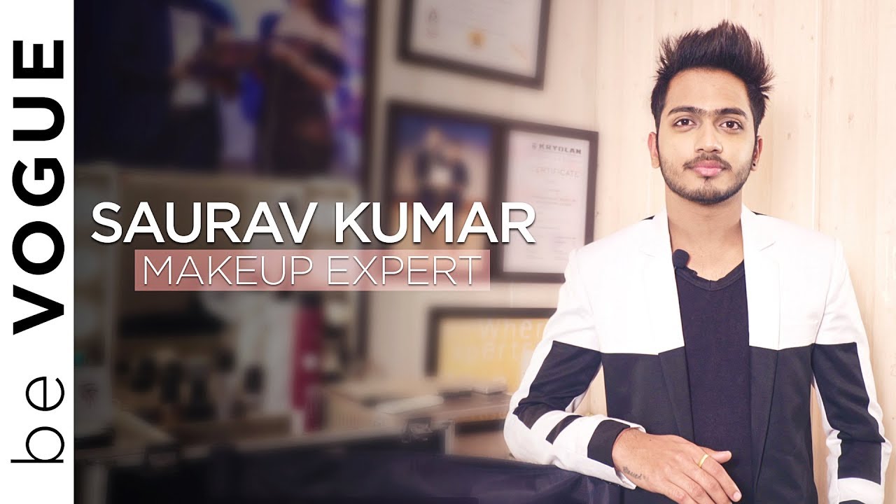 Makeup Expert Saurav Kumar | Promo | be VOGUE