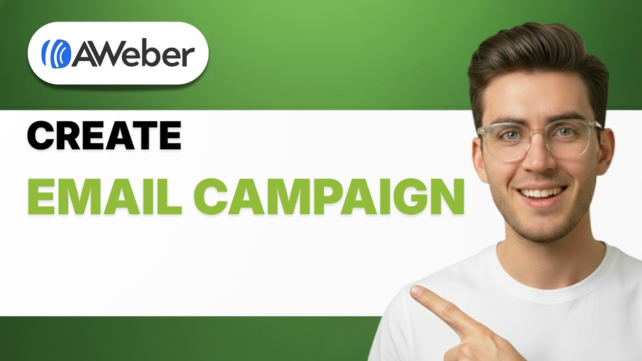 How to Create an Email Campaign in Aweber [2026 Full Guide]