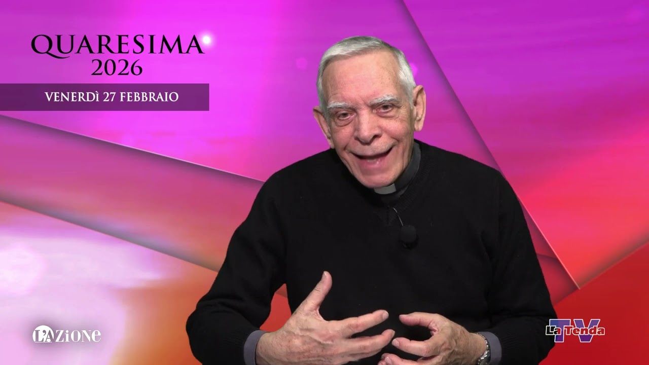 Quaresima 2026 - Venerdì 27 febbraio