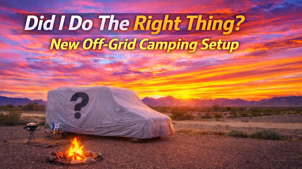 My New Off-Grid Camping Setup! (Full Tour) Big Changes