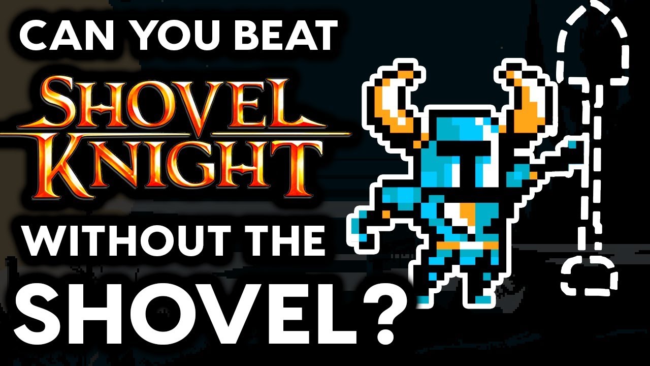 Can You Beat Shovel Knight Without Using the Shovel Blade? - No Shovel Challenge