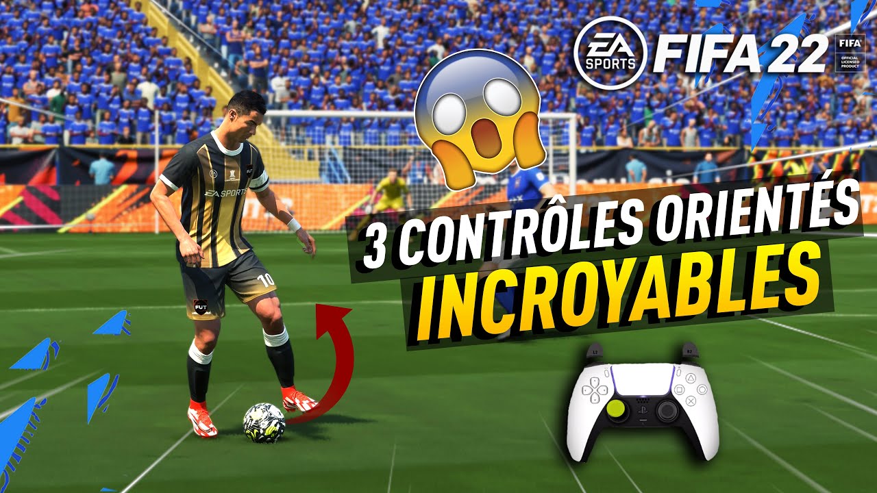 TUTO FIFA 22 - 3 CONTRÔLES ORIENTÉS ultra EFFICACES (meta)