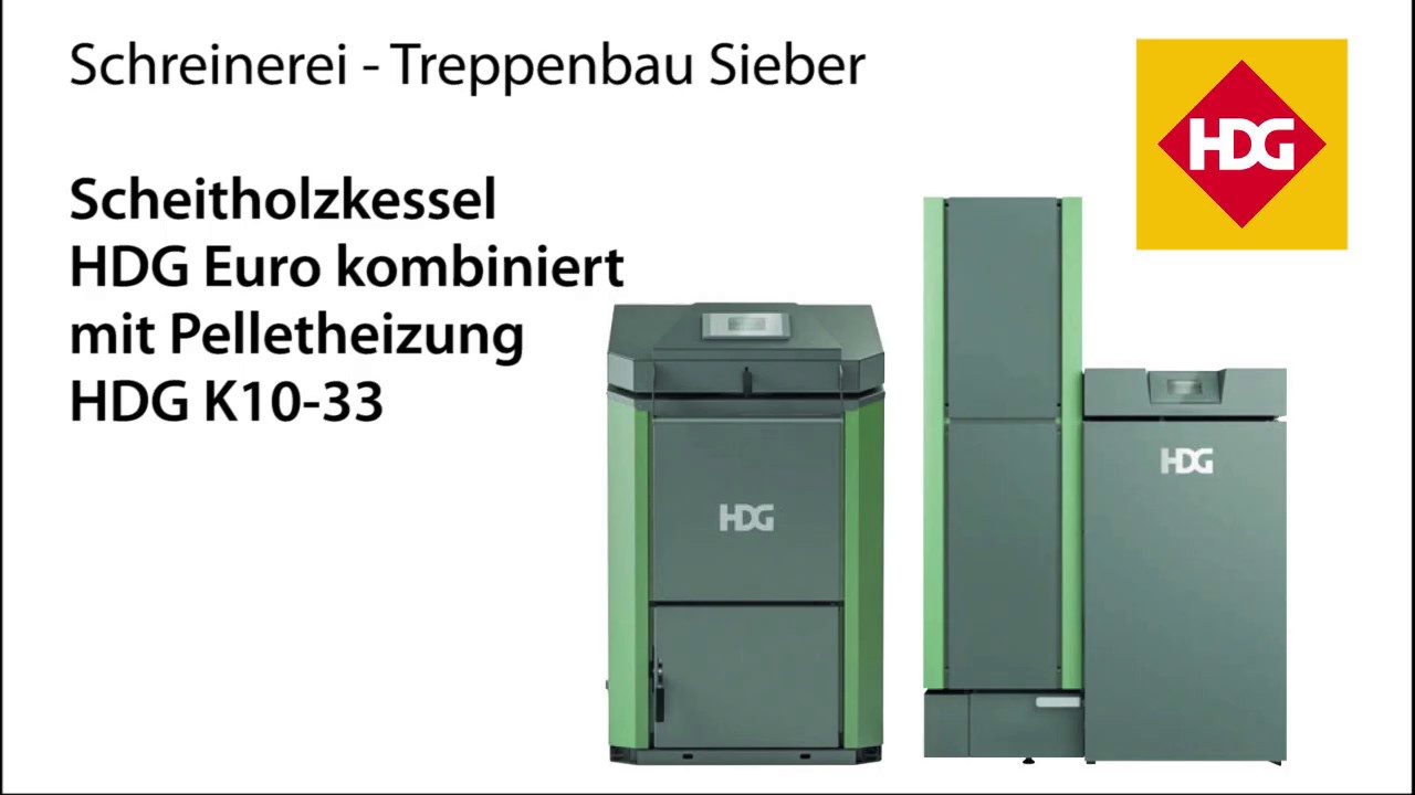 Zimmerei Sieber setzt auf den HDG Euro Scheitholzkessel kombiniert mit dem Pelletkessel K10-33