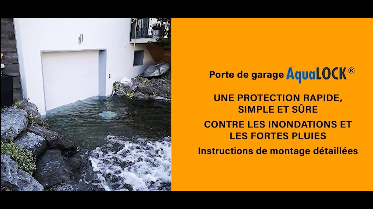 AquaLOCK&reg; Porte de garage basculante - Instructions de montage d&eacute;taill&eacute;es Fran&ccedil;ais