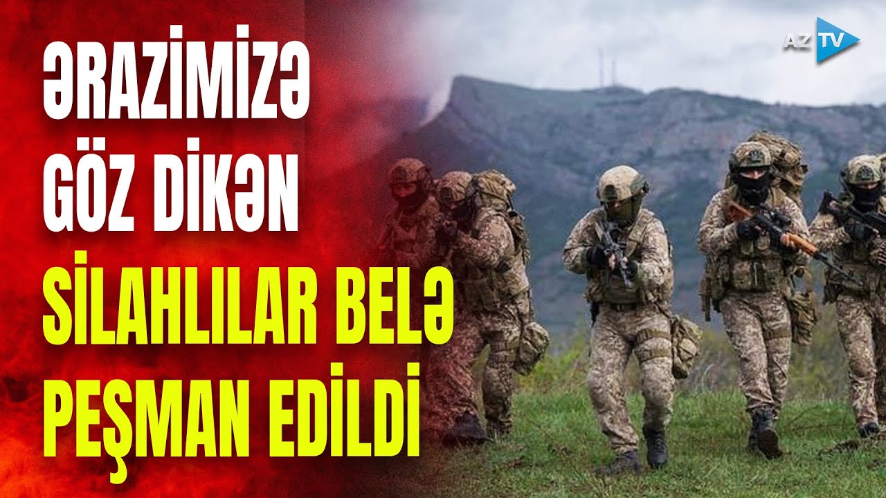 Erməni silahlıları belə diz çökdürüldü: ərazimizə göz dikənlərə tarixi zərbə