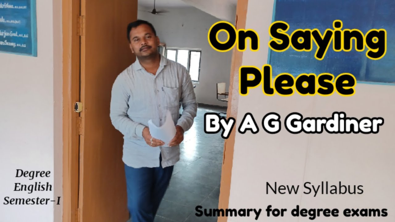 On Saying Please by AG Gardiner Summary #onsayingplease #aggardinersonsayingplease #rahamathullahedu